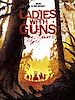 Télécharger le livre :  Ladies with Guns - Part 1