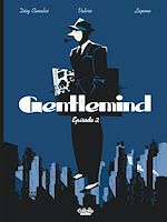 Télécharger le livre :  Gentlemind - Episode 2