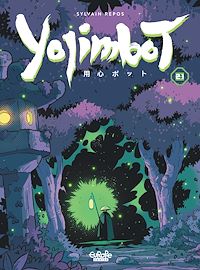 Téléchargez le livre :  Yojimbot 2.1