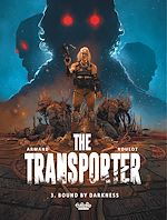 Télécharger le livre :  The Transporter - Volume 3 - Bound by Darkness