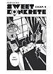 Télécharger le livre :  Sweet Konkrete - Chapter 4 - Peroration Six