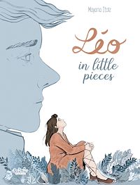 Téléchargez le livre :  Léo, in Little Pieces