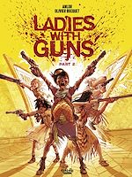 Télécharger le livre :  Ladies with Guns - Part 2