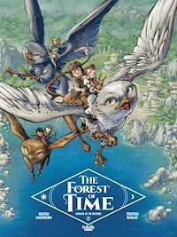 Téléchargez le livre :  The Forest of Time - Volume 2 - Envoys of No Return