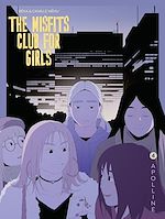 Télécharger le livre :  The Misfits Club for Girls - Volume 4 - Apolline