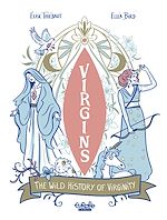 Télécharger le livre :  The Wild History of Virginity