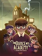 Télécharger le livre :  Dunce Academy - Vol. 1 - 1. Under the School