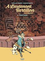 Télécharger le livre :  Lieutenant Berthillon - Vol. 1 - 1. Amotken
