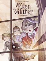 Télécharger le livre :  Eden Glitter - Vol. 1 - The Demimonde
