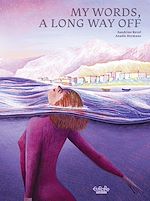 Télécharger le livre :  My Words, A Long Way Off