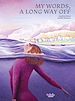 Télécharger le livre :  My Words, A Long Way Off