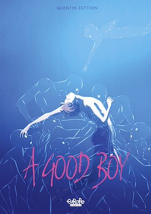 Téléchargez le livre :  A Good Boy