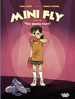 Download this eBook Mini Fly - Vol. 1 - 1. You Wanna Fight?