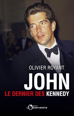 Télécharger le livre :  John, le dernier des Kennedy