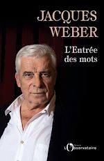 Télécharger le livre :  L'ENTRÉE DES MOTS