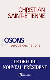 Téléchargez le livre :  Osons l'Europe des nations ?