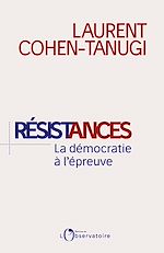 Télécharger le livre :  Résistances, La démocratie à l'épreuve du populisme