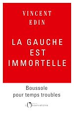 Télécharger le livre :  LA GAUCHE EST IMMORTELLE