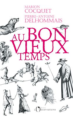 Télécharger le livre :  Au bon vieux temps