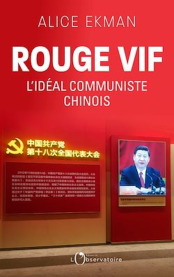 Télécharger le livre :  Rouge vif : L'idéal communiste chinois