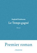 Télécharger le livre :  Le Temps gagné