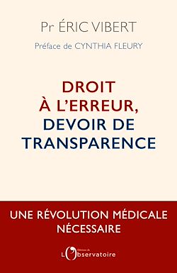 Télécharger le livre :  Droit à l'erreur, devoir de transparence