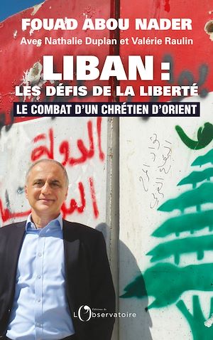 Téléchargez le livre :  Liban : les défis de la liberté