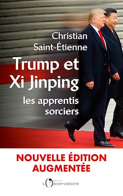 Télécharger le livre :  Trump et Xi Jinping : les apprentis sorciers