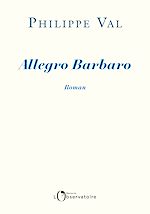 Télécharger le livre :  Allegro Barbaro