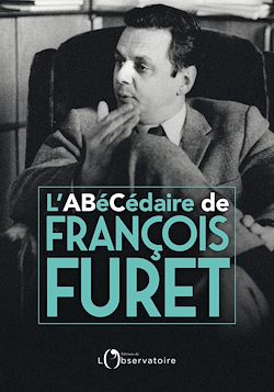 Télécharger le livre :  L'Abécédaire de François Furet