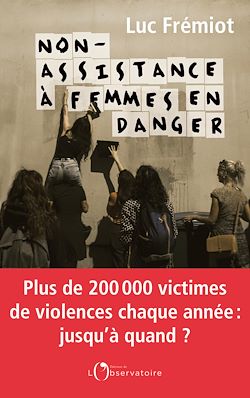 Télécharger le livre :  Non-assistance à femmes en danger
