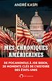 Télécharger le livre :  Mes chroniques américaines