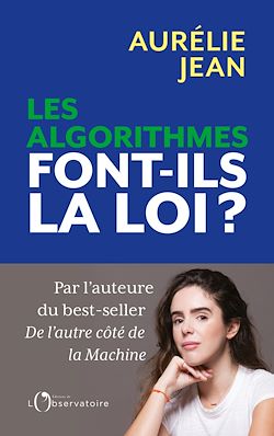 Télécharger le livre :  Les algorithmes font-ils la loi ?