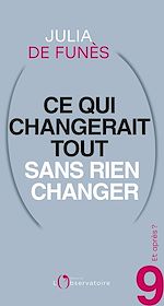 Télécharger le livre :  Et après ? #9 Ce qui changerait tout sans rien changer