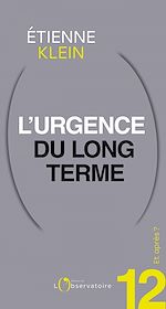 Télécharger le livre :  Et après ? #12 L'urgence du long terme