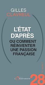 Télécharger le livre :  Et après ? #28 L'état d'après ou comment réinventer une passion française