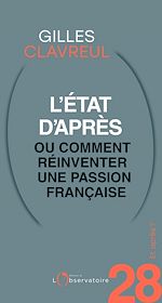 Télécharger le livre :  Et après ? #28 L'état d'après ou comment réinventer une passion française