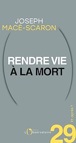 Télécharger le livre :  Et après ? #29 Rendre vie à la mort