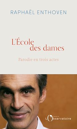 Télécharger le livre :  L'Ecole des Dames