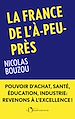 Télécharger le livre :  La France de l'à-peu-près