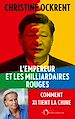 Télécharger le livre :  L'Empereur et les milliardaires rouges
