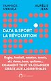 Télécharger le livre :  Data et sport. La révolution