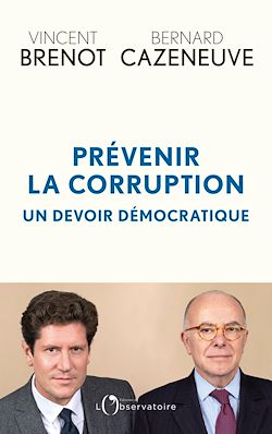 Télécharger le livre :  Prévenir la corruption : un devoir démocratique