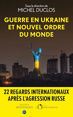 Télécharger le livre :  Guerre en Ukraine et nouvel ordre du monde