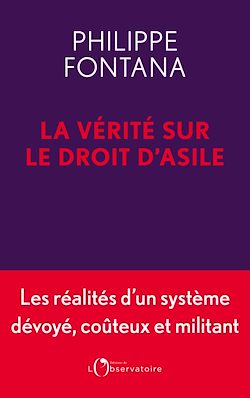Télécharger le livre :  La Vérité sur le droit d'asile
