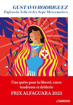 Télécharger le livre :  Eufrasia Vela et les sept mercenaires