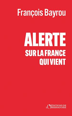 Download the eBook: Alerte sur la France qui vient