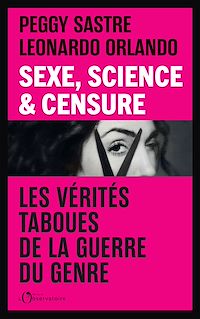 Téléchargez le livre :  Sexe, Science & Censure