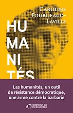Télécharger le livre :  Humanités : Peut-on vivre sans elles ?