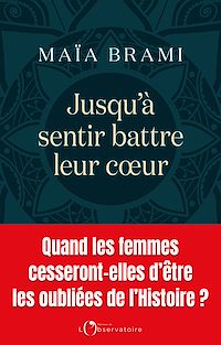 Téléchargez le livre :  Jusqu'à sentir battre leur cœur